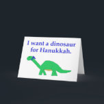 Hanukkah Dinosaur-kort Helgkort<br><div class="desc">Berätta för någon vad du vill för Hannukah!</div>