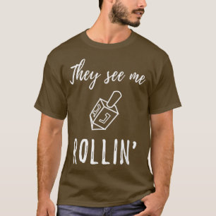Hanukkah Dreidel, de ser mig rullin'funny judisk T Shirt