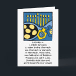 Hanukkah Greeting Card Personalize Option Helgkort<br><div class="desc">7 tum x 5 tum gratulationskort för Hanukkah eller Chanukah. Humoriserat kort för vem som helst. Anpassningsalternativ,  redo om du är det!</div>