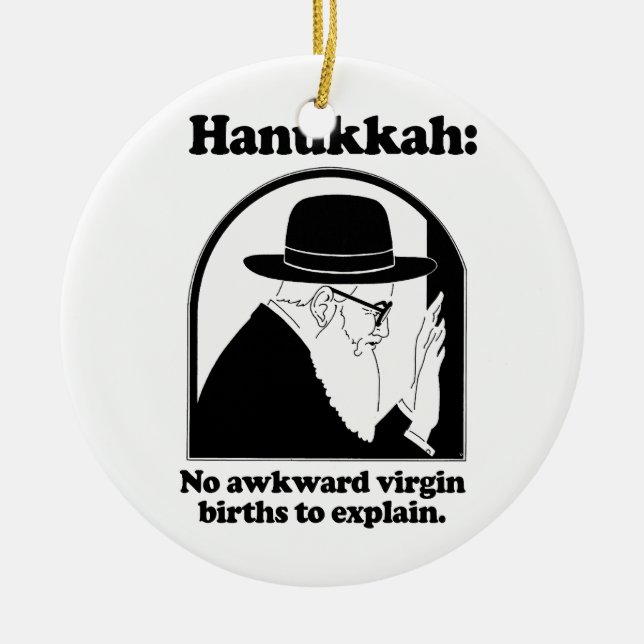 Hanukkah - inga konstiga jungfruliga födelser julgransprydnad keramik (Framsidan)