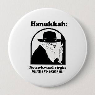 Hanukkah - inga konstiga jungfruliga födelser knapp