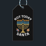Hanukkah Inte i dag Santa Jewish Chanukah Presentetikett<br><div class="desc">Hanukkah Inte i dag Santa Jewish Chanukah</div>