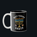 Hanukkah Inte Idag Tomte Judisk Chanukka Två-Tonad Mugg<br><div class="desc">Hanukkah Inte Idag Tomte Judisk Chanukka</div>
