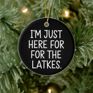Hanukkah jag är bara här för latkes judisk julgransprydnad keramik