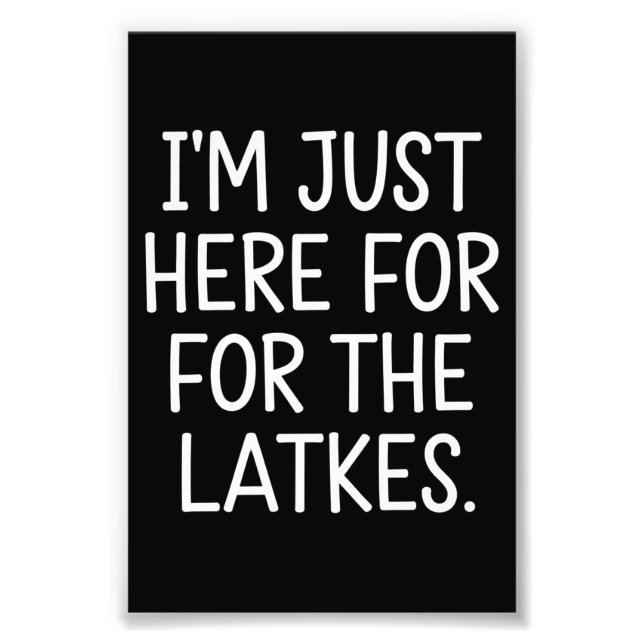 Hanukkah, jag är här för latkarna judisk fototryck (Framsidan)