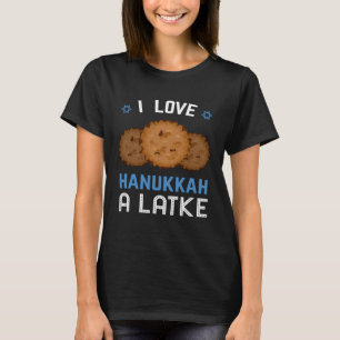 Hanukkah Jewish Festival Latke Potato Pancake Food T Shirt
