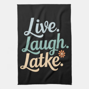 Hanukkah Live Laugh Latke Funny Helgdag Family Kökshandduk