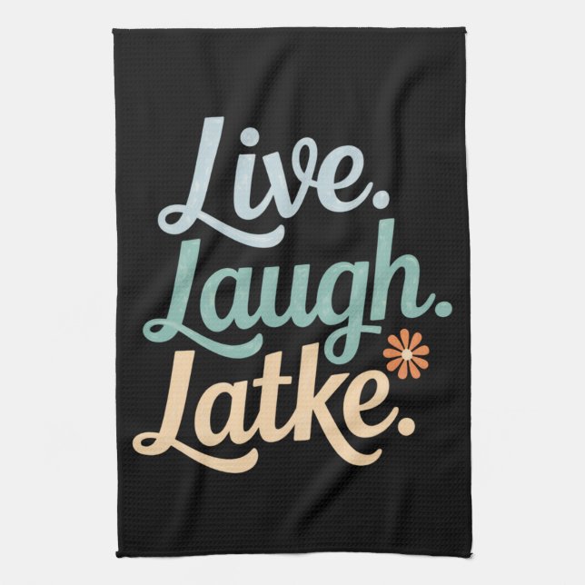 Hanukkah Live Laugh Latke Funny Helgdag Family Kökshandduk (Vertikal)
