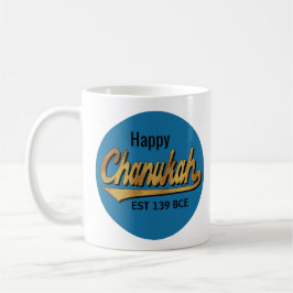 Hanukkah Mugg ’Lycklig Chanukah EST 139 BCE’