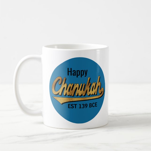 Hanukkah Mugg ’Lycklig Chanukah EST 139 BCE’ (Vänster)