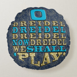 Hanukkah Round Pillow "O Dreidel Dreidel Dreidel D Rund Kudde