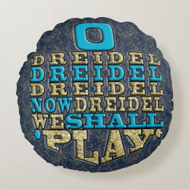 Hanukkah Round Pillow "O Dreidel Dreidel Dreidel D Rund Kudde (Framsidan)