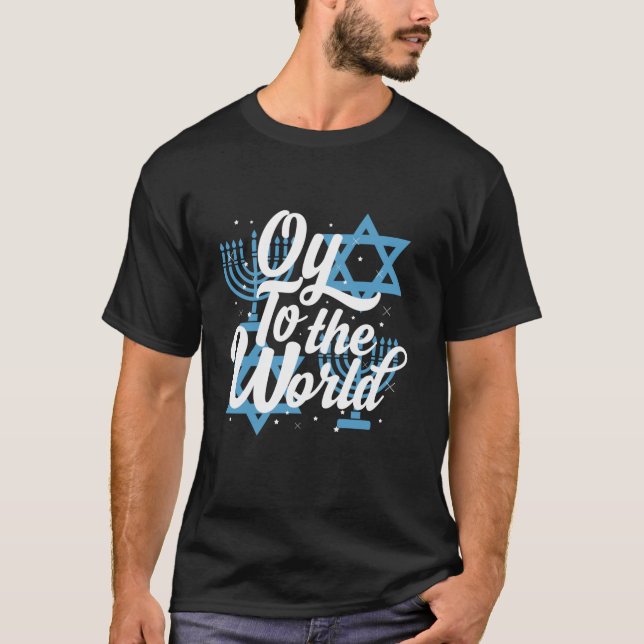 Hanukkah Shirts judiska Menorah Oy till världen Ha T Shirt (Framsida)
