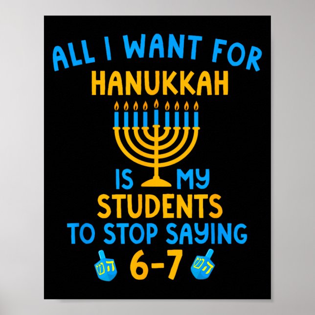 Hanukkah Students Saying 6-7 67 Six Seven Hebrew S Poster (Framsidan)