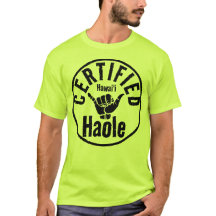 HAOLE AUKTORISERAD SHAKA HAWAII