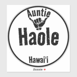 HAOLE AUNTIE SHAKA HAWAII KLISTERMÄRKEN