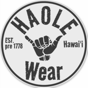 HAOLE BÄRA EST före 1778 SHAKA HAWAII Klistermärken