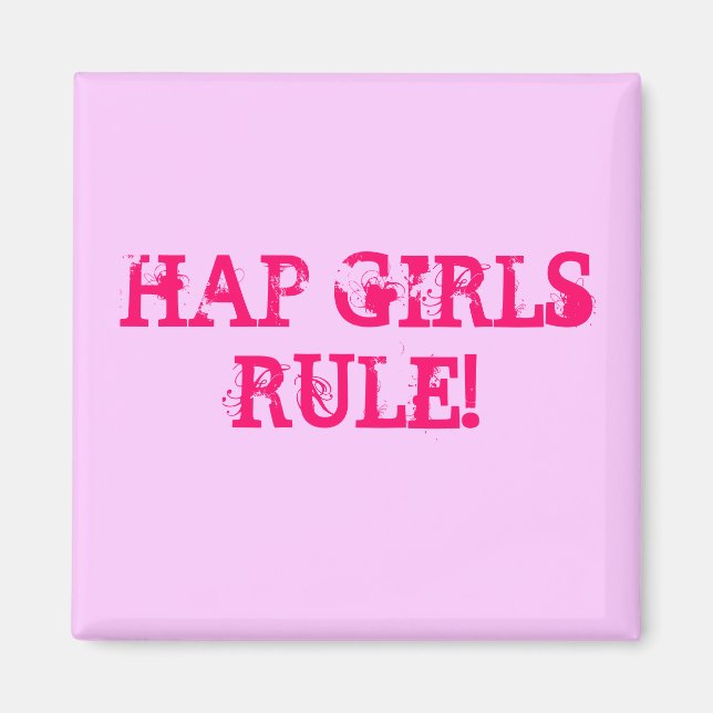 HAP GIRLS REGEL! Kvadratisk magnet (Framsidan)