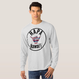 HAPA HAWAII TRIBAL HI Flagga SHAKA T Shirt