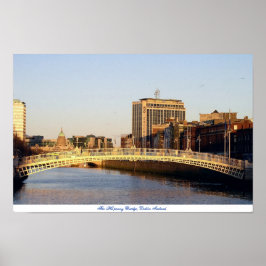 Ha'penny Bridge Dublin Ireland Poster