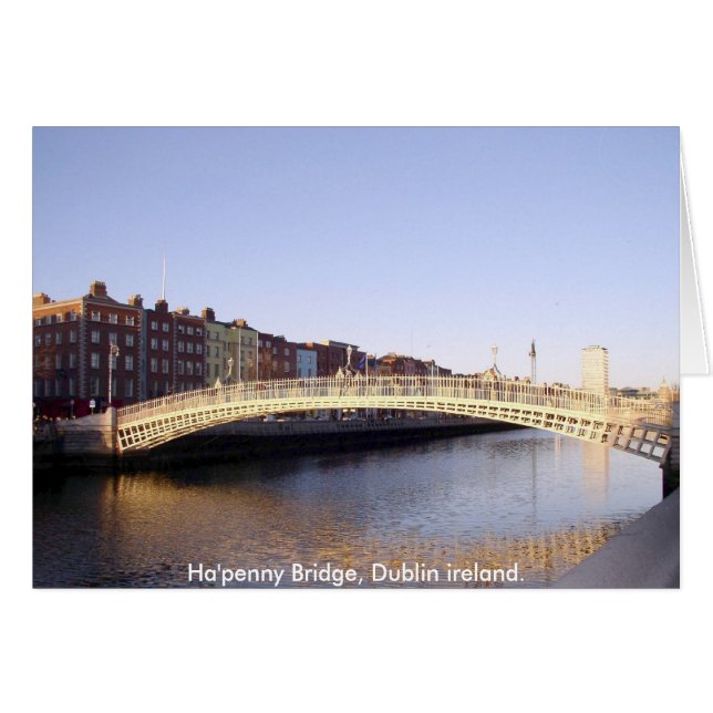 Ha'penny Bridge på floden Liffey Dublin Ireland Hälsningskort (Framsidan Horizontal)