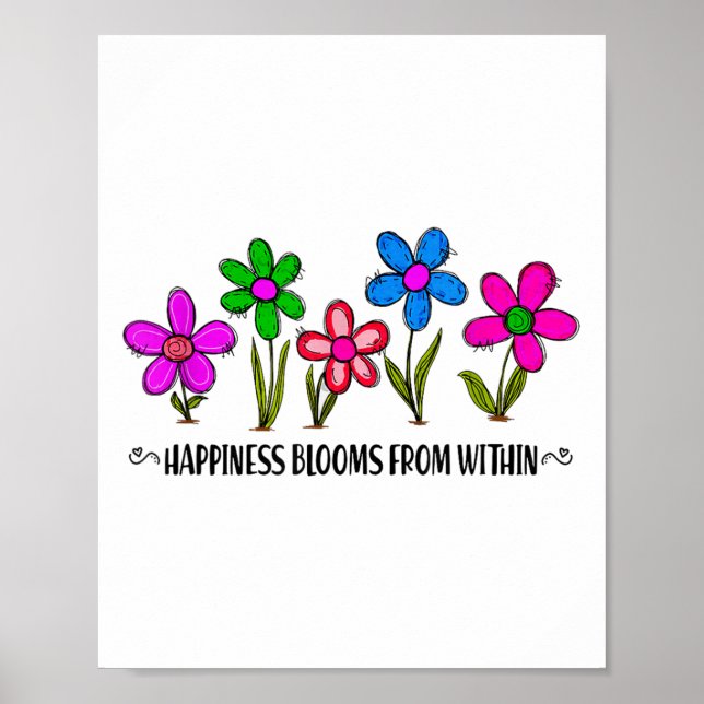 Hapness Blooms From A Within Insrational Motivatio Poster (Framsidan)