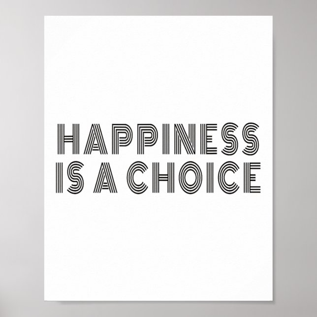 Hapness Is A Choice Motivational Quote Insration S Poster (Framsidan)