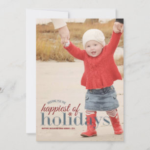 Happiest of Holidays   Holiday Photo Greeting Julkort