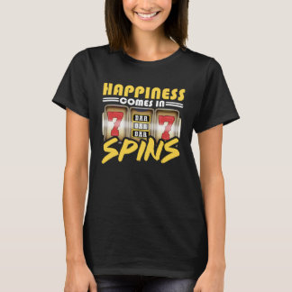 Happines kommer i Spins Lucky Las Veagas Casino Ga T Shirt