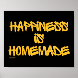 HAPPINESS ÄR HOMEMADE-inspirerande citat Poster
