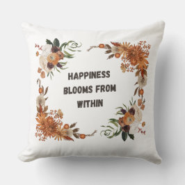 Happiness Blooms Within: Floral Positivity Art Kudde