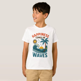 Happiness Comes in Waves - Boys' Inspirational Bea T Shirt