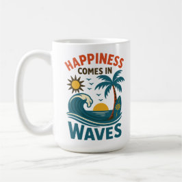 Happiness Comes in Waves - Inspirational Coffee Kaffemugg