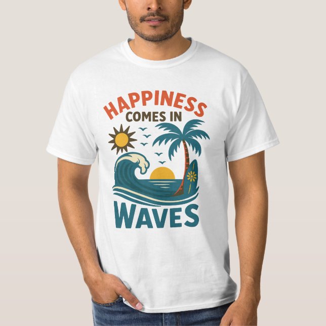 Happiness Comes in Waves - Men's Motivational Beac T Shirt (Framsida)