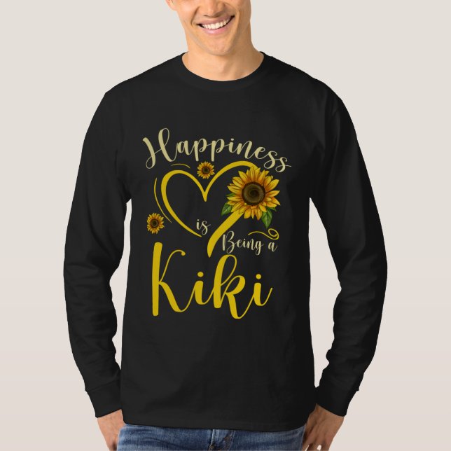 Happiness Is Being A Kiki Sunflower Mother's Day W T Shirt (Framsida)