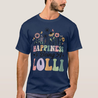 Happiness is Being A Lolli Worlds Best Grandma Mot T Shirt