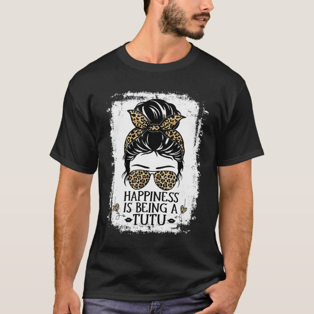 Happiness Is Being A Tutu Women Messy Bun Leopard  T Shirt (Framsida)