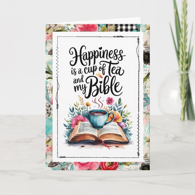 Happiness Is Tea and My Bible Christian Faith Card Kort (Framsida)