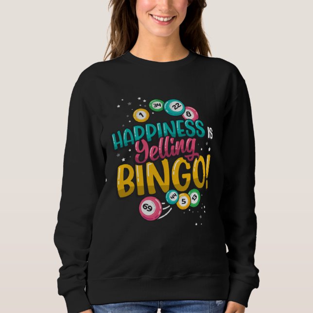 Happiness Is Yelling Bingo  1 T Shirt (Framsida)