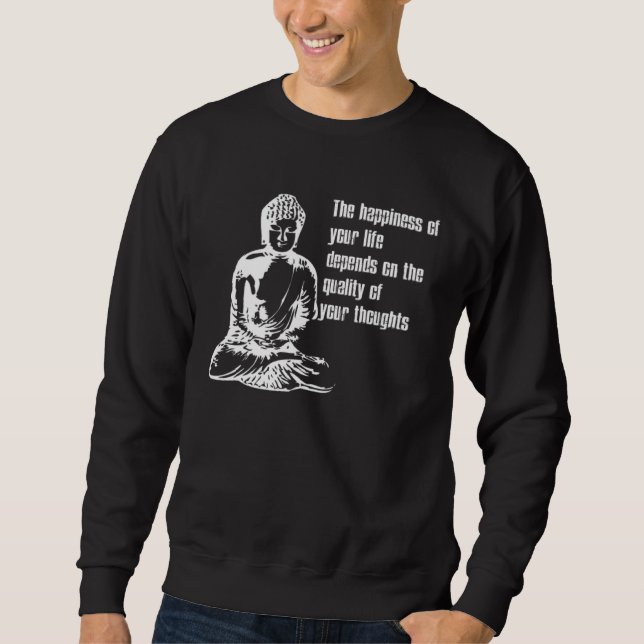 Happiness Life  Buddha Meditate Quote Lång Ärmad Tröja (Framsida)