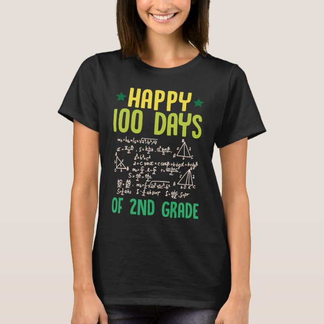 Happy 100 Days Of 2nd Grade Math Teacher Equations T Shirt (Framsida)