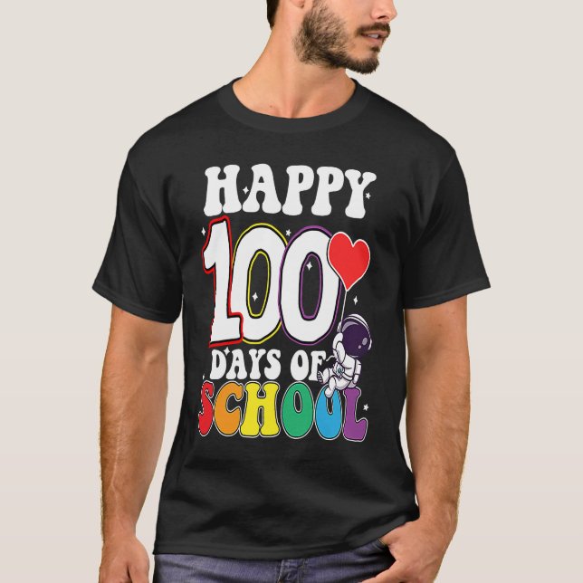 Happy 100 Days Of School Astronaut T Shirt (Framsida)