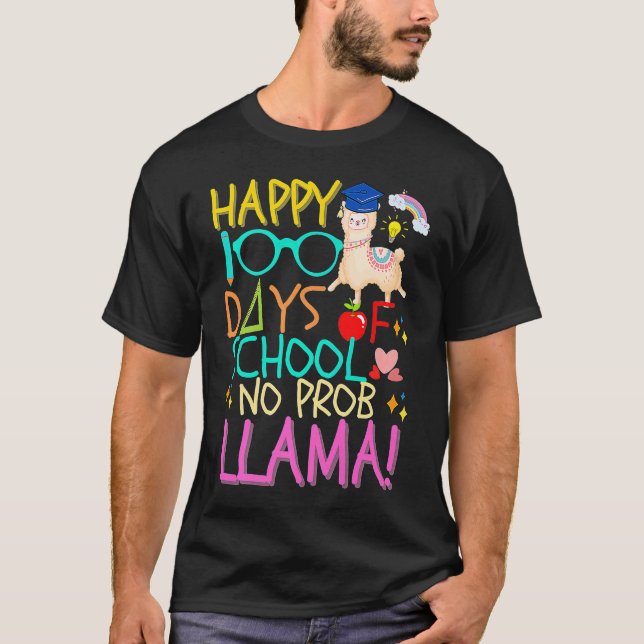 Happy 100 Days of School No Prob Llama Kids & Teac T Shirt (Framsida)