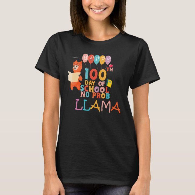 Happy 100 Days Of School No Prob LLAMA Teacher Kid T Shirt (Framsida)
