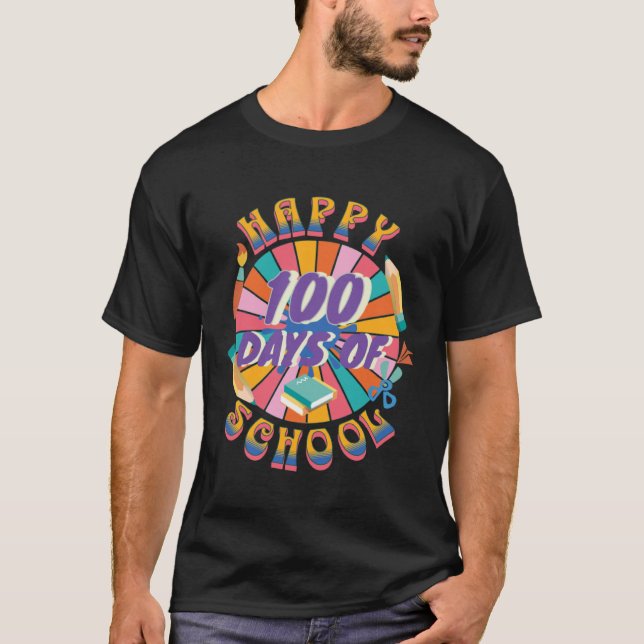 Happy 100 Days Of School Retro Groovy 100 Days T Shirt (Framsida)