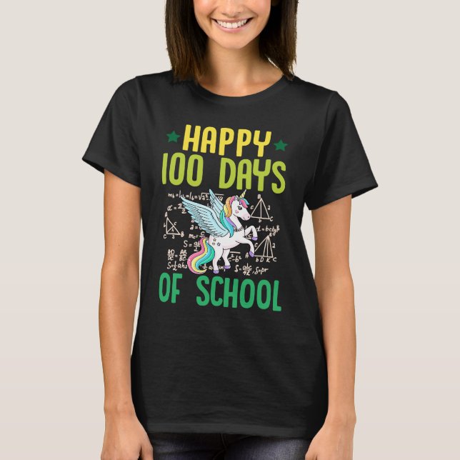 Happy 100 Days Of School Unicorn Pegasus Math Teac T Shirt (Framsida)
