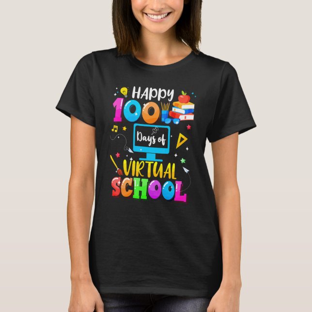 Happy 100 Days Of Virtual School Smarter Student A T Shirt (Framsida)