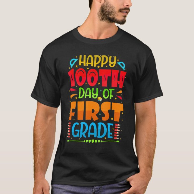 Happy 100th Day Of 1st Grade 100 School Days Teach T Shirt (Framsida)