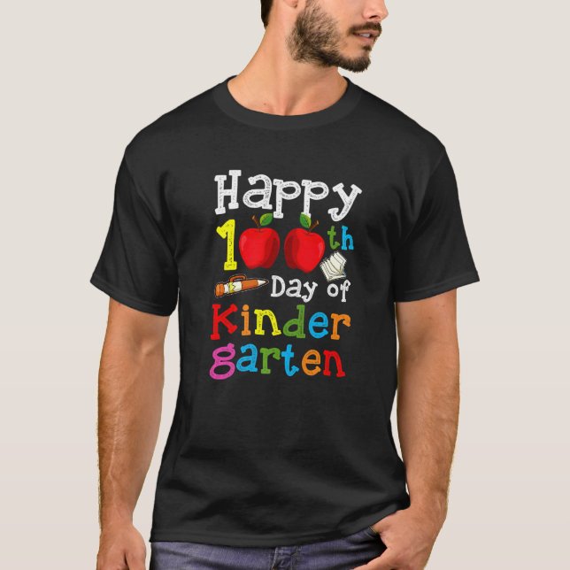 Happy 100th Day of Kindergarten  100 Days of Schoo T Shirt (Framsida)