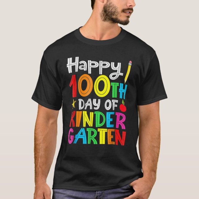 Happy 100th Day Of Kindergarten 100 Days Of School T Shirt (Framsida)